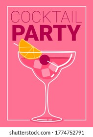 Poster for cocktail party with text and bright drink in a glas. Flyer template in bright pink colour with alcohol drink in a modern glass with orange and cherry.