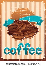 Poster with coffee beans in retro style.