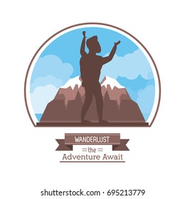 poster color silhouette of wanderlust the adventure await with climber man celebrating at the top of mountain