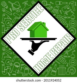 Poster for a company of professional workers specializing in home repair trades. 