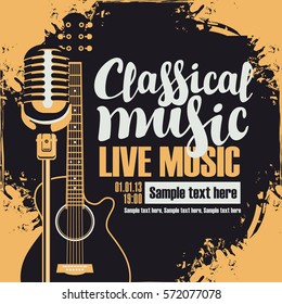 poster for a concert of classical music with an acoustic guitar and a microphone for the concert of live music