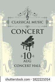 Poster for a concert of classical music in vintage style. Vector advertising placard, banner, flyer, invitation or ticket with grand piano and abstract violins on the grey background