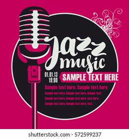 Poster For A Concert Of Jazz Music With A Microphone