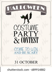 Poster Costume party and contest. Happy Halloween text. Halloween poster or invitation design template. Vector illustration. Vintage Halloween poster design. Black cat Illustration.