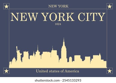 Poster of cream colored city skyline of city of New York City with blue background with inscription of the name of the city, date of establishment and US state