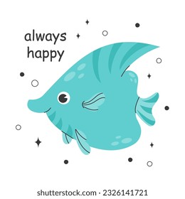 Poster with cute blue fish and lettering. Childish illustration of fish with doodle elements. Sea carp living at the bottom of the ocean. Vector stock illustration isolated on white background.