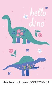 Poster with cute dinosaurs, leaves and flowers. Vector graphics.