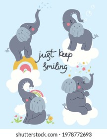 Poster with cute elephants and the words just keep smiling. Vector graphics.