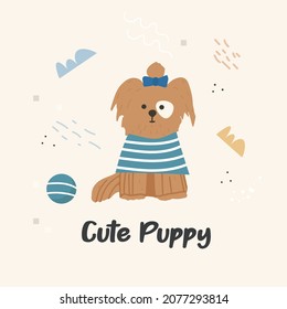 Poster with a cute pet dog and handwritten text. Print for printing on children's clothing. Vector flat illustration