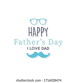 Poster for dad with text. Happy fathers day - Vector
