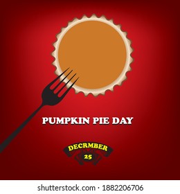 Poster to date in December Pumpkin Pie Day