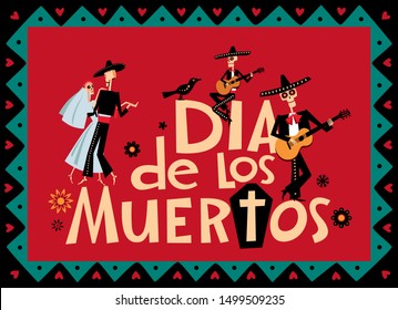 Poster Day of the Dead. Decorative lettering Dia de Los Muertos. Vector full color graphics