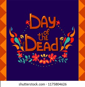 Poster to the day of the dead holiday vector illustration.