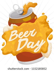 Poster with delicious beer spilled over the can and forming a greeting message for Beer Day celebration.