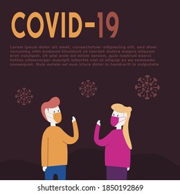 a poster design about the covid 19 virus which has not disappeared until now.