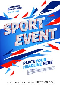 Poster design with abstract dynamic shapes for sport event, competition or championship. Sport background.