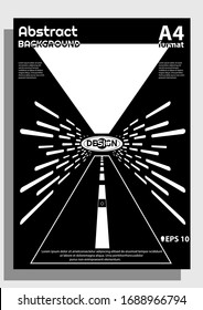 Poster design with different senses, labyrinth, abstract road, space journey etc. Modern 3d poster. Designed in A4 format with black and white colors. EPS 10