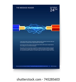 Poster design, electric cable with sparks. Copper electrical cable in colored insulation and electrical arc between the wires. Background for presentation or advertising. Cover art of A4 size