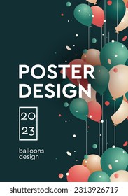 Poster design festive background with colorful helium balloons. Celebrate a birthday, graduation, happy anniversary. Vector illustration.