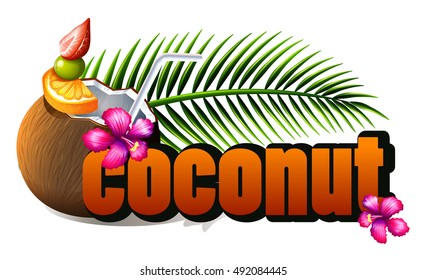 Poster design with fresh coconut and wording illustration