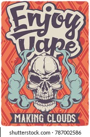 Poster design with illustration of skull with steam