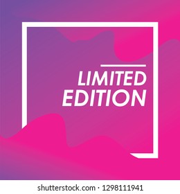 The poster design that reads Limited Edition is very suitable for the sale and marketing of your store. Vector EPS 10.