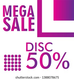 The poster design that reads Mega Sale is very suitable for the sale and marketing of your store. Vector EPS 10.