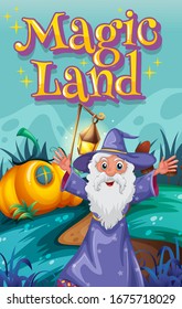 Poster design with word magic land and wizard in garden  illustration