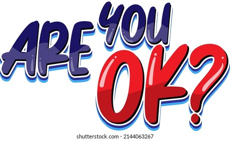 Poster design with word are you ok illustration