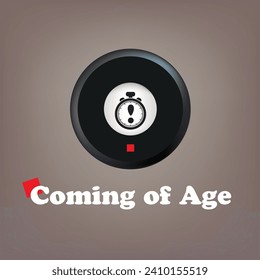 Poster with a device signaling Coming of Age