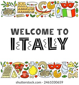 Poster with doodle colorful Italia landmarks and attractions with lettering. Travel concept background.