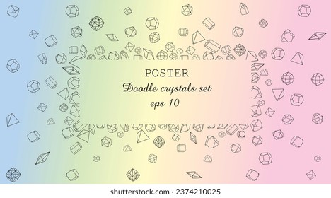 Poster with doodle crystals set on gradient pastel background. Vector poster for cards, books, advertising, design, labels, clipart. Space for your text