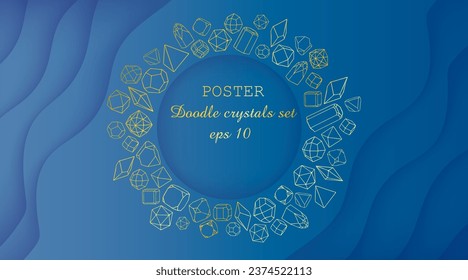 Poster with doodle crystals set on gradient pastel background. Vector poster for cards, books, advertising, design, labels, clipart. Space for your text