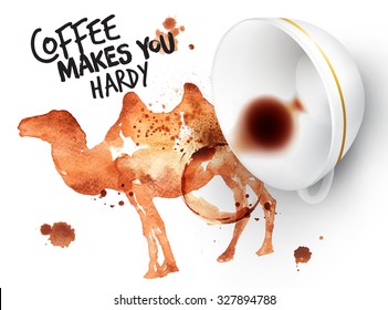 Poster drawn imprint of camel and inverted cup, lettering coffee makes you hardy.