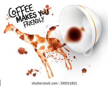 Poster drawn imprint of giraffe and inverted cup, lettering coffee makes you friendly.