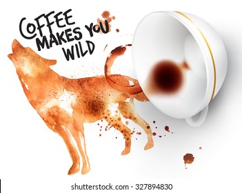 Poster drawn imprint of wolf and inverted cup, lettering coffee makes you wild.