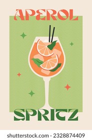 Poster drink. Cocktail art. Aperol Spritz. Retro posters with alcohol cocktails. 90s 80s 70s groovy posters. Modern trendy print. Drink with fruit and ice.