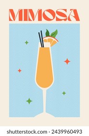 Plakatgetränk. Cocktail Art. Mimosa Cocktail. Retro-Poster mit Alkohol-Cocktails. 90er 80er 70er Jahre groovige Poster. Moderner trendiger Druck. Mit Obst und Eis trinken.