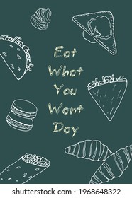 Poster Eat What You Want Day. Holiday concept. Template for card, banner, flyer with text inscription. Vector white illustration.