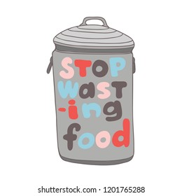 Poster with an ecological message  Don't waste the food. Hand-drawn style. Could be used as an illustration, postcard, print, poster.