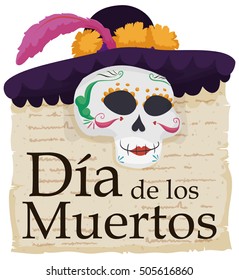 Poster with elegant catrina wearing hat with flowers, feather and a veil over a piece of paper with literary verses commemorating Mexican "Dia de Muertos" (translate from Spanish: "Day of the Dead").