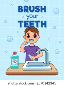 Poster encouraging children to brush their teeth. Boy in pajamas brushing teeth with toothbrush and toothpaste, standing near sink with tap. There is mouthwash on table. Cartoon style illustration.