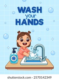 Poster encouraging kids to wash hands. Girl in pajamas washes his hands under running water from the tap, standing near the sink. There is antimicrobial soap on the table. Cartoon style illustration.