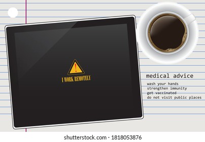 Poster for epidemic covid - I work remotely and medical advice