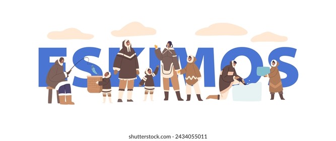 Poster mit Eskimo People Aktivitäten. In: Fishing and Constructing Iglu. Glückliche Familie Eltern und Kinder