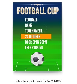 Poster of European football cup, design of flyer. Soccer ball on background of the playing field. Template of announcement for sports event invitation. Banner ready for print, vector 3D illustration.
