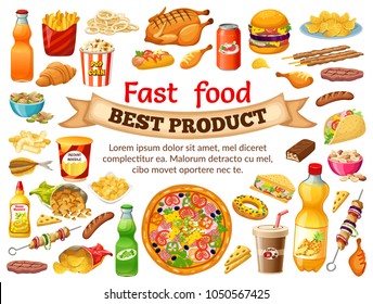 Poster fast food. Salted nuts, squid  rings, pop corn, cornflakes, corn  sticks, dried  fish, instant noodle, carbonated  drinks, chocolate bars, french fries. Isolated vector illustration.