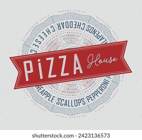 Poster featuring slices of various pizzas, chicken, seafood, pepperoni, cheese, margherita with recipes and names showcased in pizza house lettering, drawn with blue and red on a grey background.