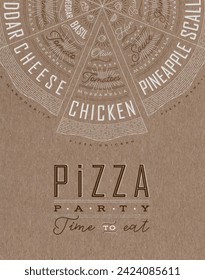 Poster featuring slices of various pizzas, chicken, seafood, pepperoni, cheese, margherita with recipes and names showcased in pizza party time to eat lettering, drawn on a brown background.