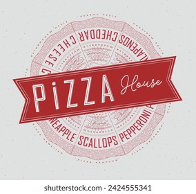 Poster featuring slices of various pizzas, chicken, seafood, pepperoni, cheese, margherita with recipes and names showcased in pizza house lettering, drawn with red on a grey background.